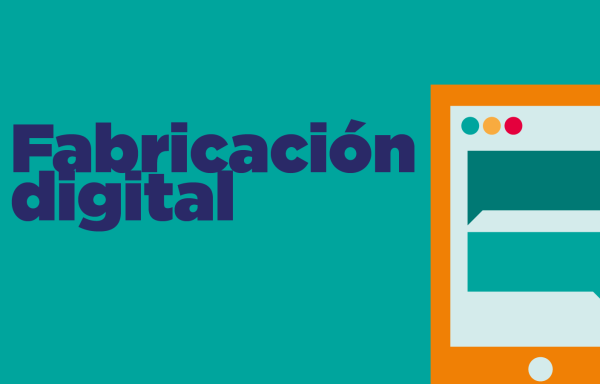 Fabricación Digital